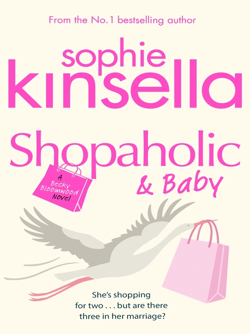 Title details for Shopaholic & Baby by Sophie Kinsella - Wait list